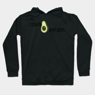 Louis Tomlinson quote fookin avocados Hoodie